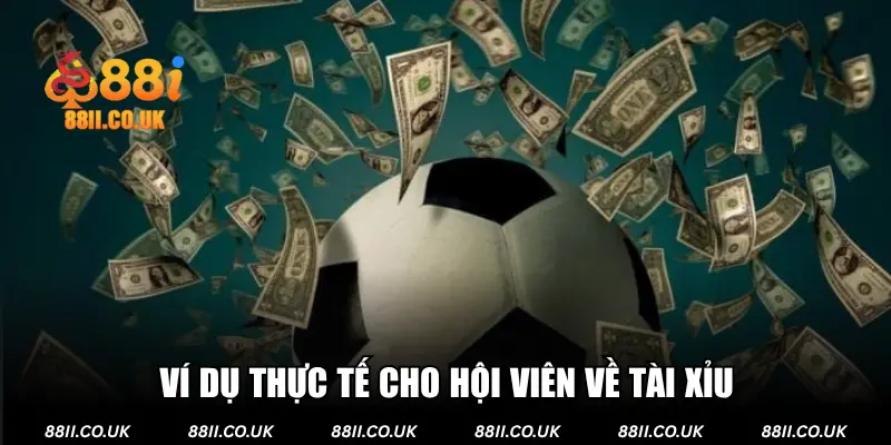 Ví dụ dễ hiểu về kèo cho người dùng